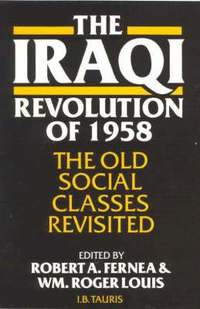 bokomslag The Iraqi Revolution of 1958