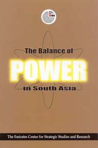 bokomslag The Balance of Power in South Asia