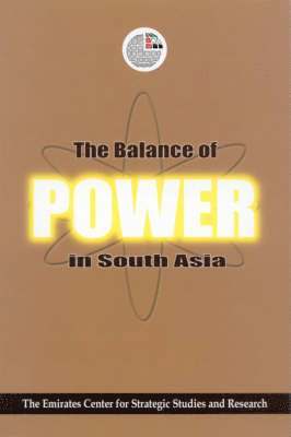 The Balance of Power in South Asia 1