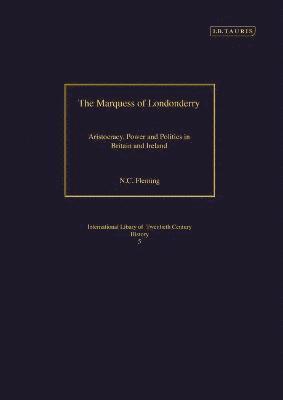 bokomslag The Marquess of Londonderry