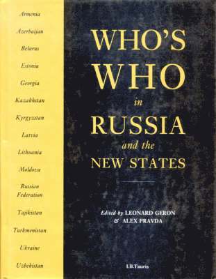Who's Who in Russia and the New States 1