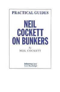 bokomslag Neil Cockett on Bunkers