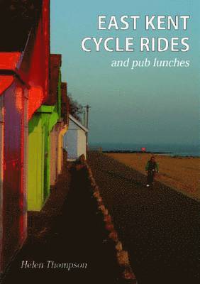 Helen Thompson - East Kent Cycle Rides, Häftad