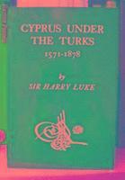 bokomslag Cyprus Under the Turks, 1571-1878