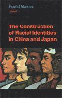 bokomslag Construction of Racial Identities in China and Japan