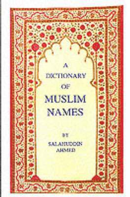 bokomslag A Dictionary of Muslim Names