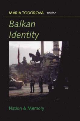 bokomslag Balkan Identities