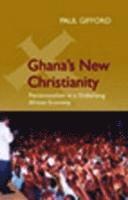 bokomslag Ghana's New Christianity