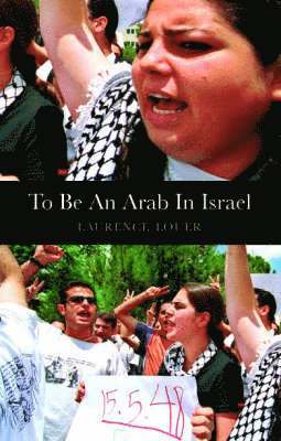 bokomslag To be an Arab In Israel