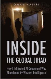 bokomslag Inside the Global Jihad