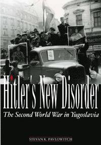 bokomslag Hitler's New Disorder