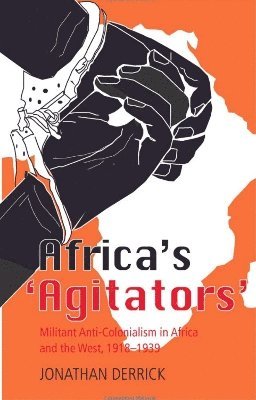 bokomslag Africa's Agitators