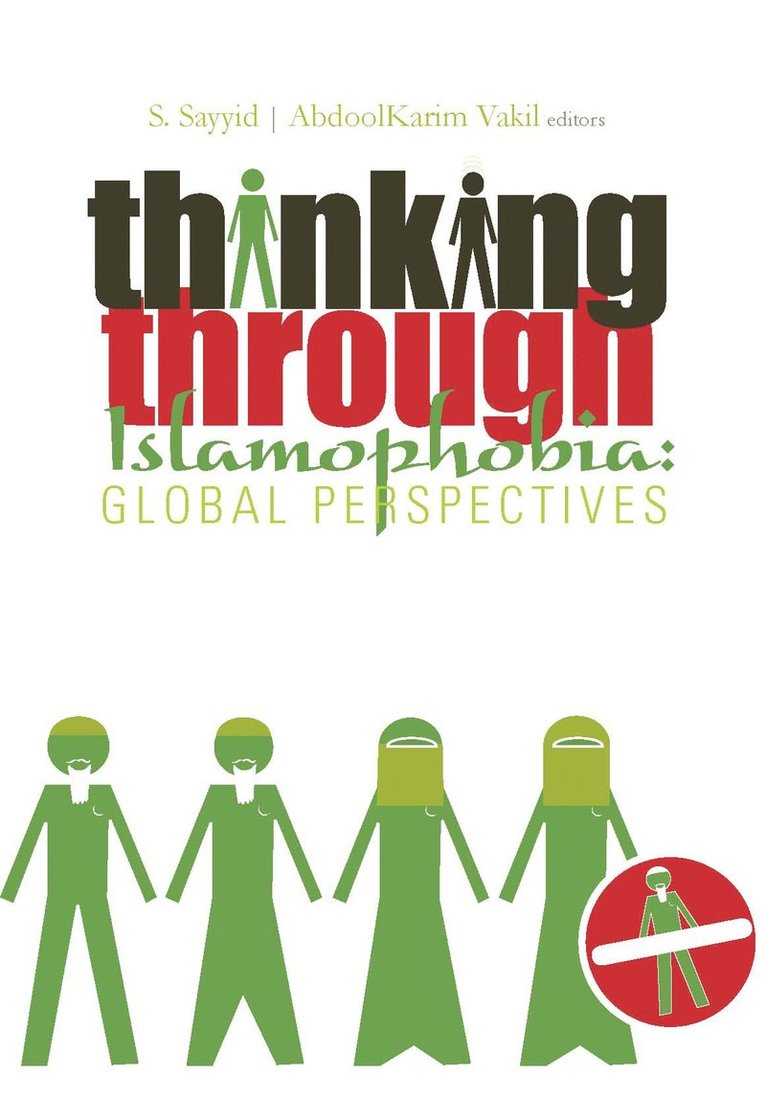 S. Sayyid, Abdoolkarim Vakil - Thinking Through Islamophobia, Häftad