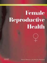 bokomslag Female Reproductive Health