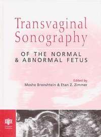 bokomslag Transvaginal Sonography of the Normal and Abnormal Fetus