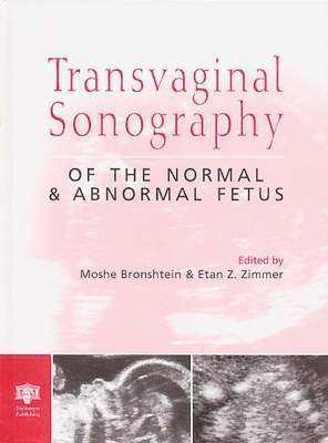 bokomslag Transvaginal Sonography of the Normal and Abnormal Fetus