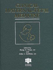 Clinical Maternal-fetal Medicine 1