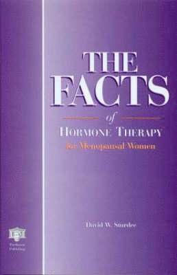 The Facts of Hormone Therapy for Menopausal Women 1