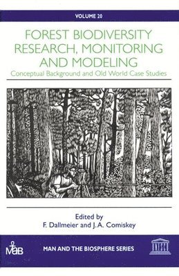 Forest Biodiversity Research, Monitoring and Modeling 1