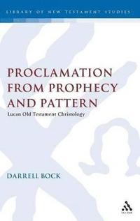 bokomslag Proclamation from Prophecy and Pattern