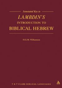 bokomslag Annotated Key to Lambdin's Introduction to Biblical Hebrew