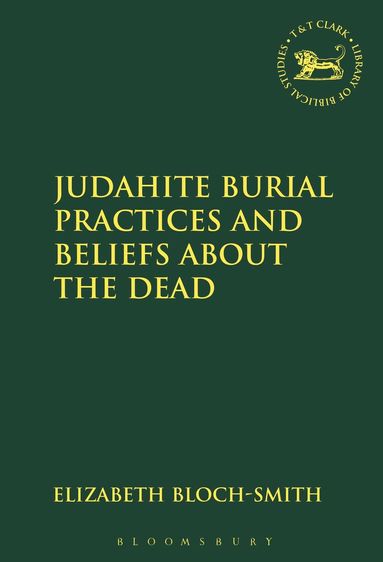 bokomslag Judahite Burial Practices and Beliefs about the Dead