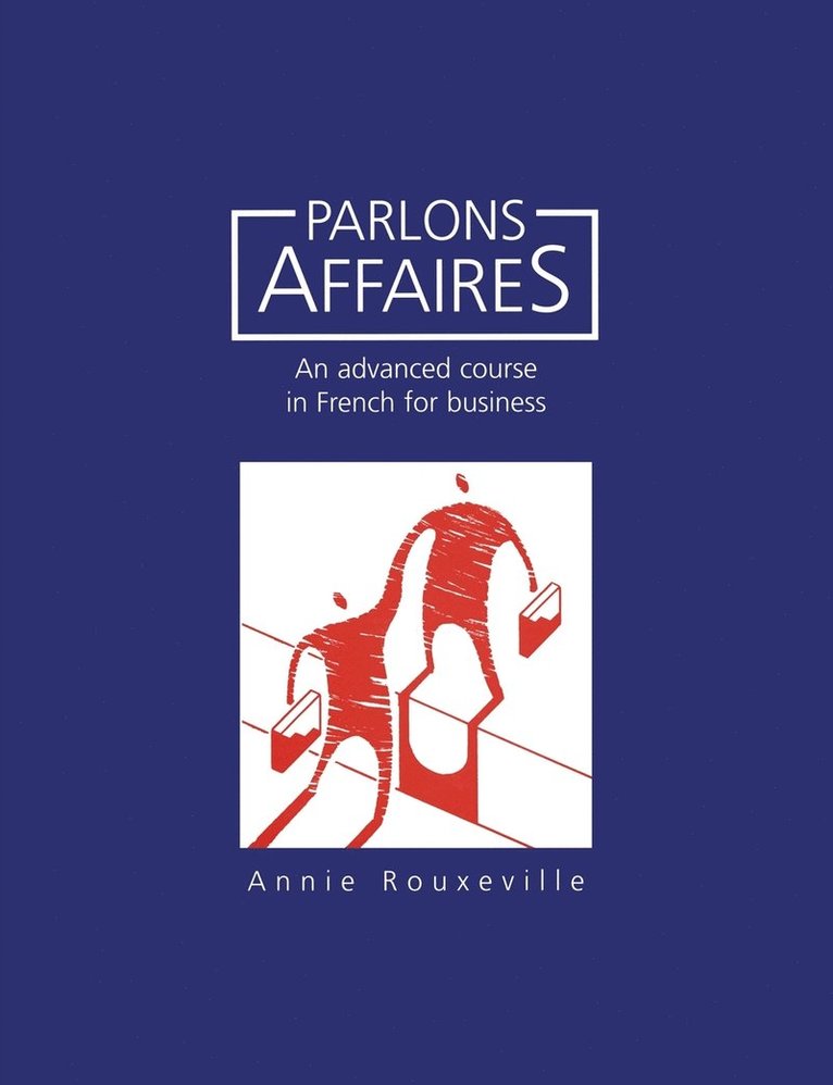 Annie Rouxeville - Parlons Affaires, Häftad