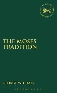 bokomslag The Moses Tradition