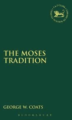 The Moses Tradition 1