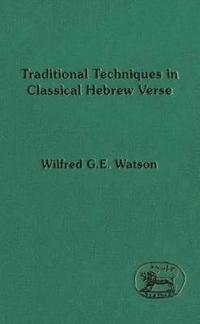 bokomslag Traditional Techniques in Classical Hebrew Verse