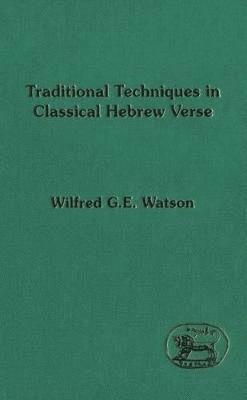 bokomslag Traditional Techniques in Classical Hebrew Verse