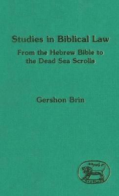 Gershon Brin, Andrew Mein - Studies in Biblical Law, Inbunden