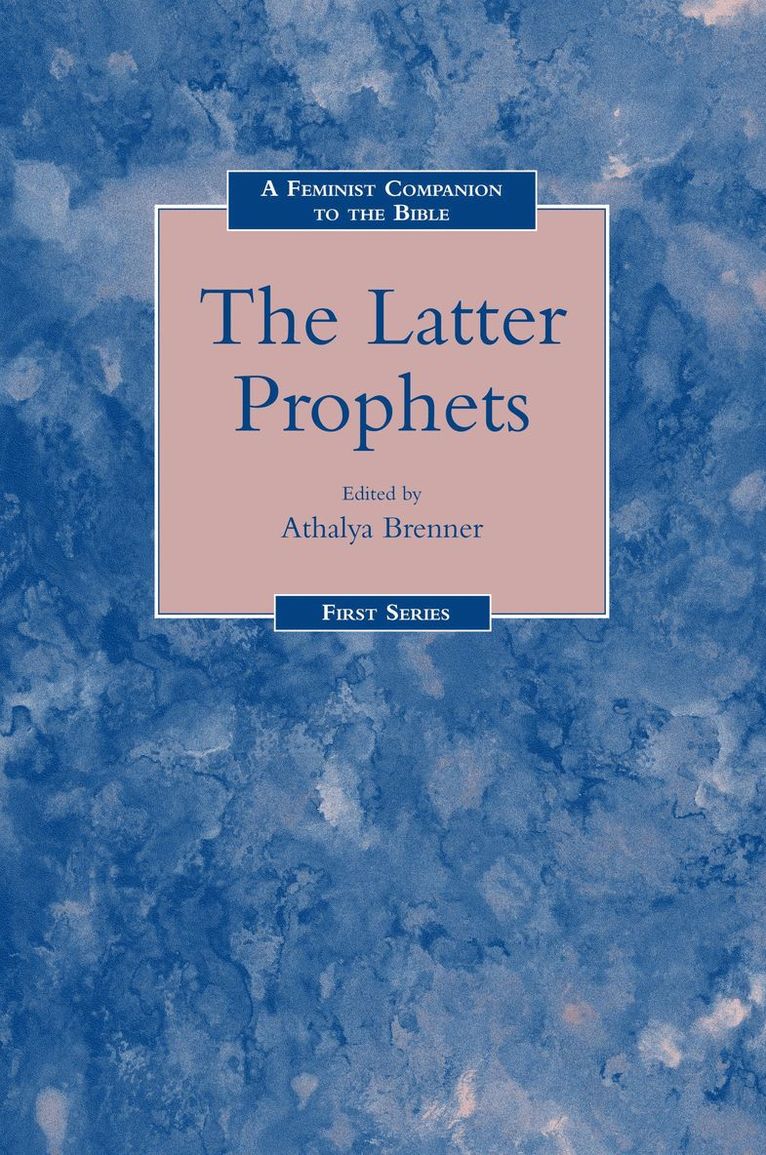 Feminist Companion to the Latter Prophets 1