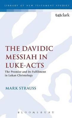 The Davidic Messiah in Luke-Acts 1