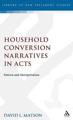 bokomslag Household Conversion Narratives in Acts