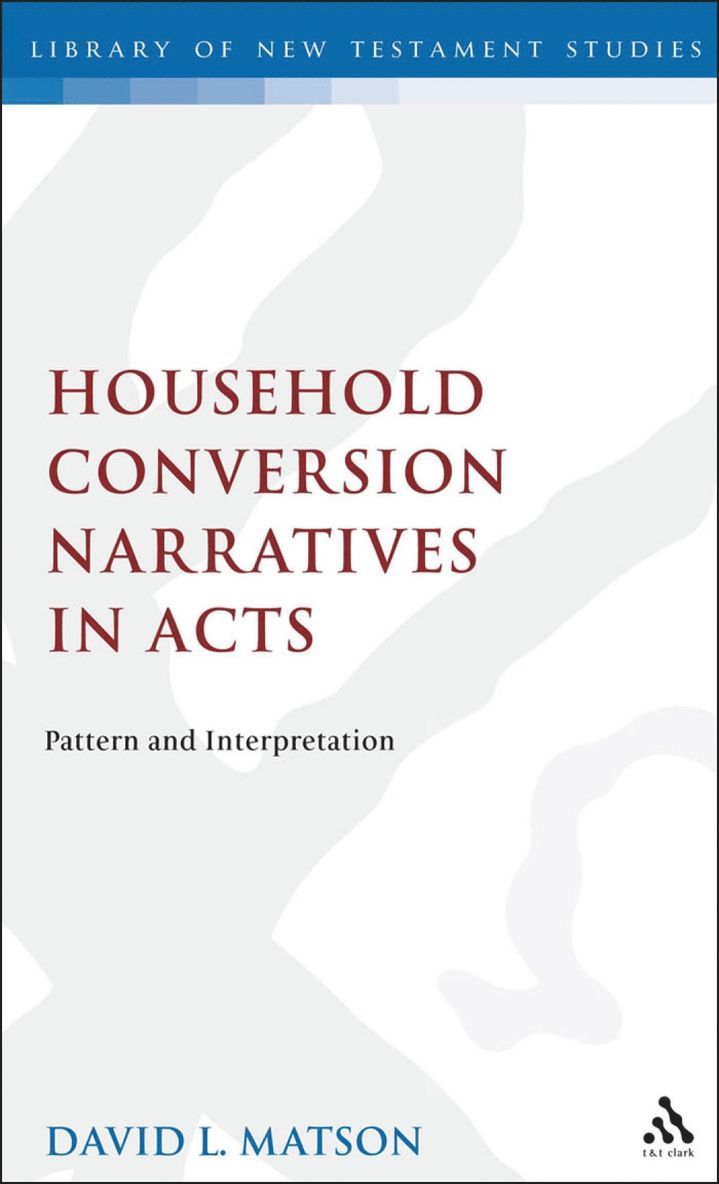 Household Conversion Narratives in Acts 1