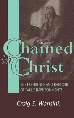 Chained in Christ 1