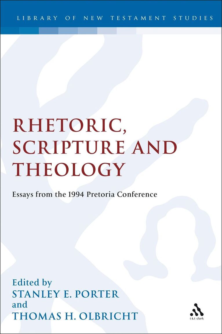 Rhetoric, Scripture and Theology 1