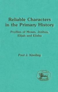 bokomslag Reliable Characters in the Primary History