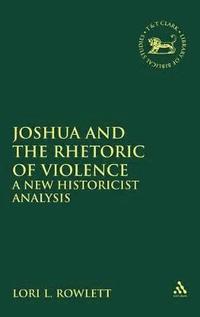 bokomslag Joshua and the Rhetoric of Violence