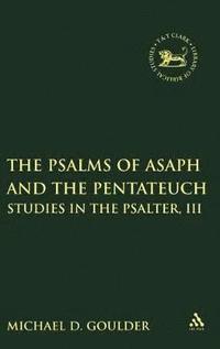 bokomslag The Psalms of Asaph and the Pentateuch