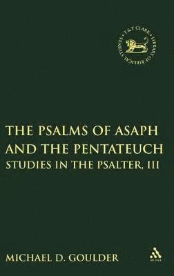 The Psalms of Asaph and the Pentateuch 1