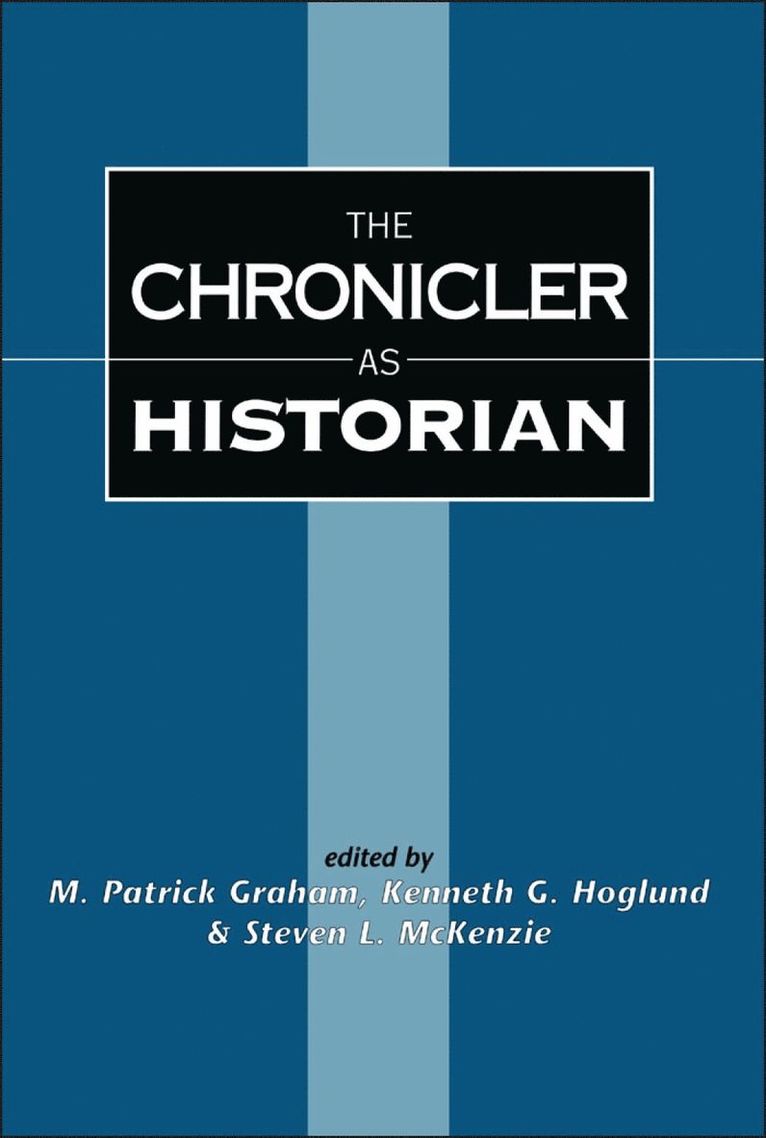 The Chronicler as Historian 1