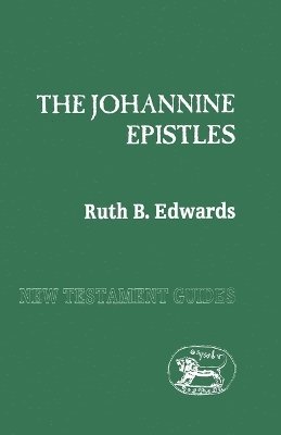 bokomslag Johannine Epistles