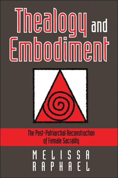 bokomslag Thealogy and Embodiment