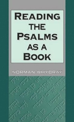 Reading the Psalms as a Book 1