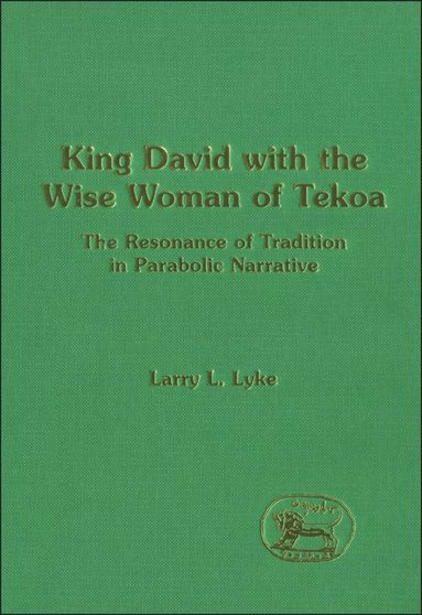 bokomslag King David with the Wise Woman of Tekoa