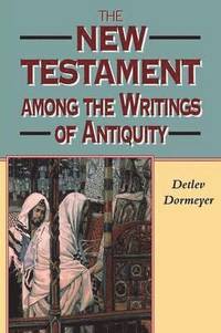 bokomslag New Testament among the Writings of Antiquity