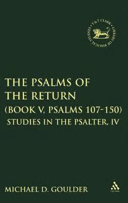 bokomslag The Psalms of the Return (Book V, Psalms 107-150)