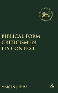 bokomslag Biblical Form Criticism in its Context